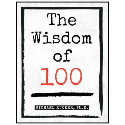 The Wisdom of 100 eBook